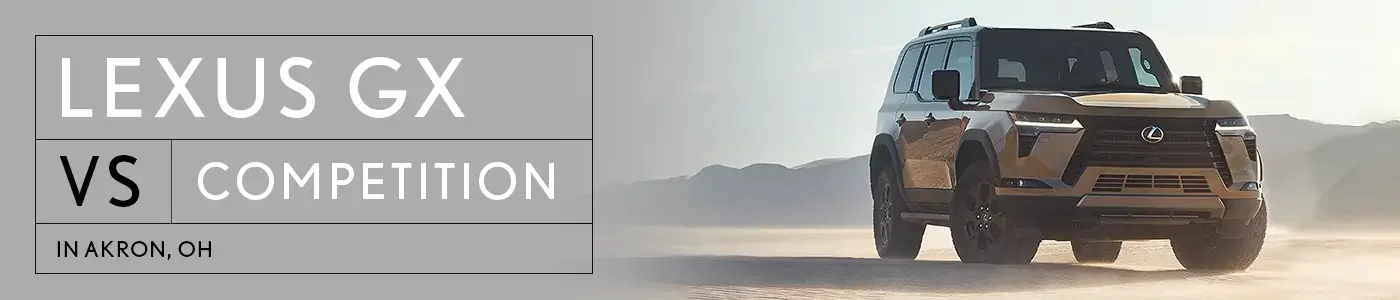 Lexus GX vs Competition