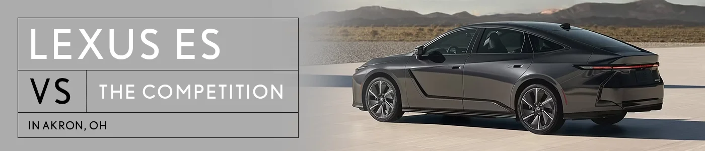 Lexus ES VS The Competition - Lexus of Akron Canton
