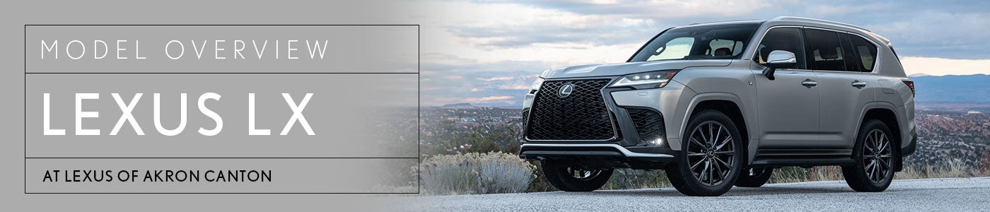 Lexus LX Model Review with Prices, Photos, & Specs