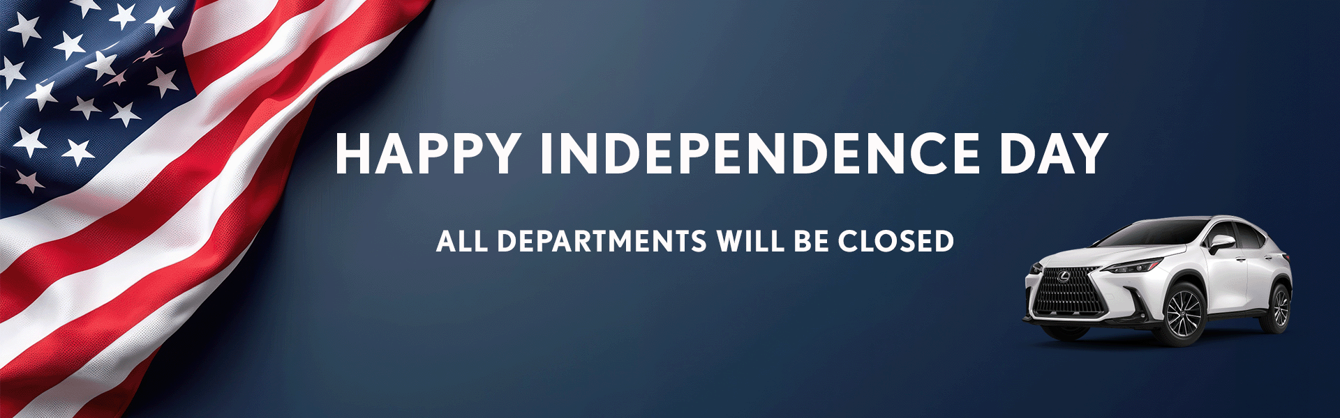 Fourth of July Closed