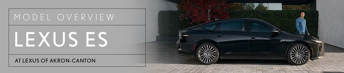 ES at Lexus of Akron Canton